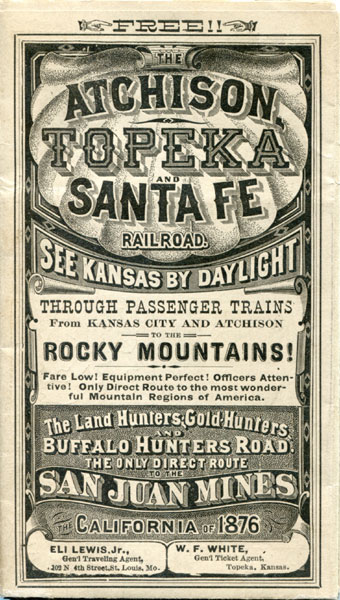 The Atchison, Topeka And Santa Fe Railroad. See Kansas By Daylight. Through Passenger Trains From Kansas City And Atchison To The Rocky Mountains! ATCHISON, TOPEKA & SANTA FE RAILROAD