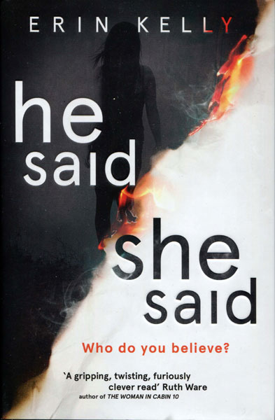 He Said/She Said ERIN KELLY