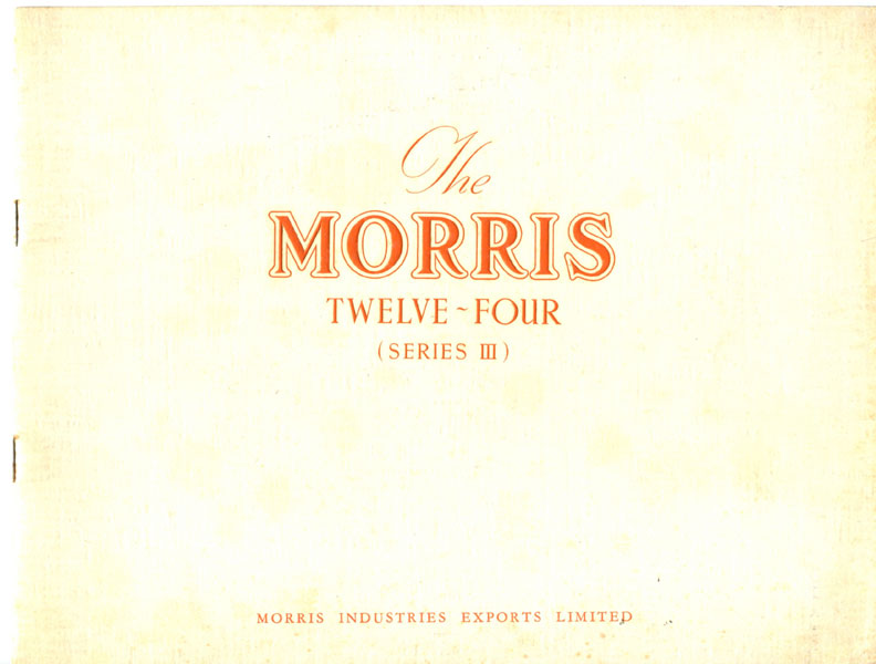 The Morris Twelve-Four (Series Iii) Automobile MORRIS INDUSTRIES EXPORTS LTD
