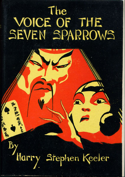 The Voice Of The Seven Sparrows HARRY STEPHEN KEELER