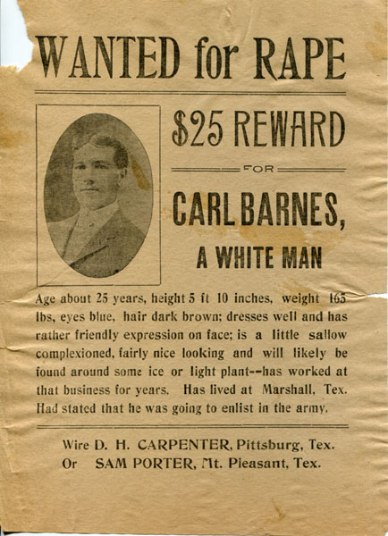 Wanted Broadside Issued By D. H. Carpenter Of Pittsburg, Texas Or Sam Porter Of Mt. Pleasant, Texas For Carl Barnes D. H. AND SAM PORTER CARPENTER