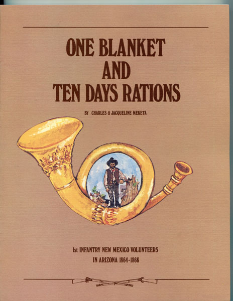 One Blanket And Ten Days Rations. MEKETA, CHARLES & JACQUELINE