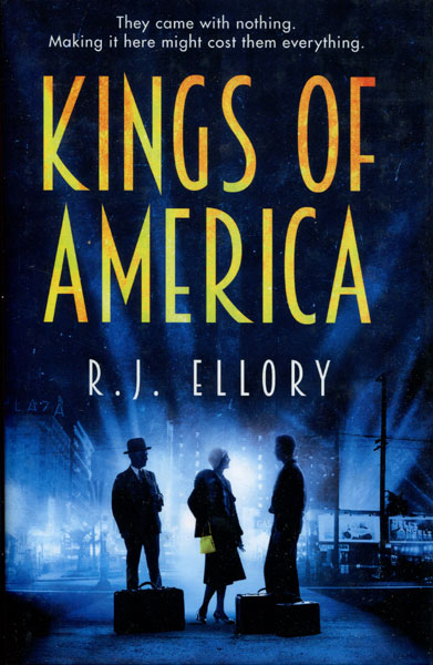 Kings Of America R. J. ELLORY