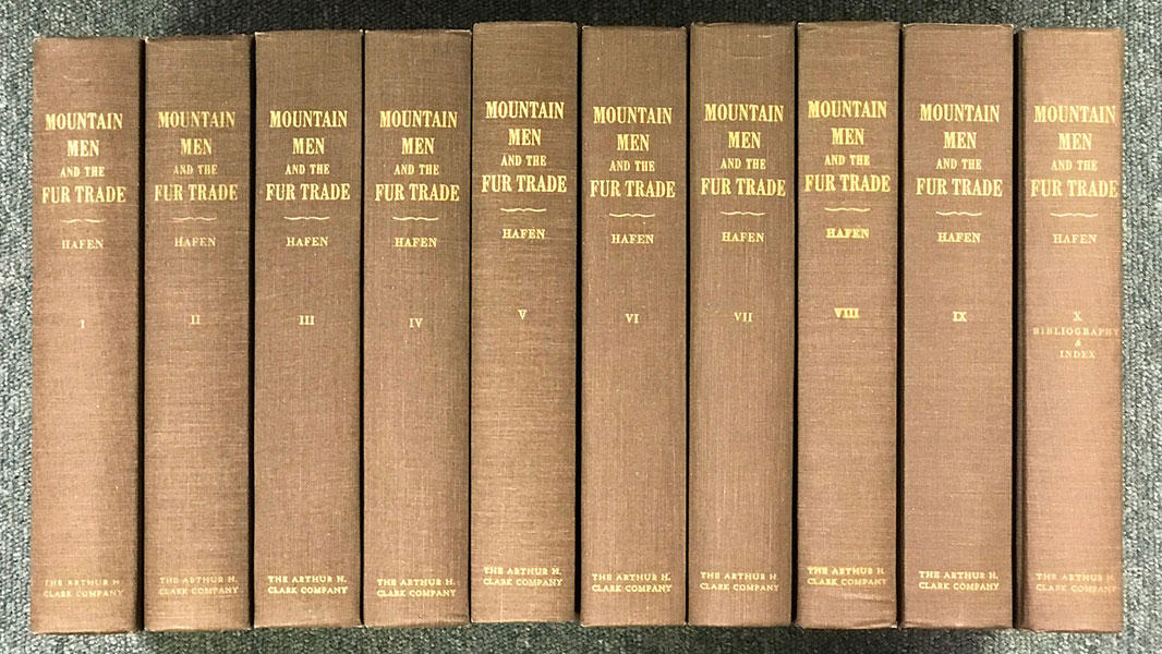 The Mountain Men And The Fur Trade Of The Far West. HAFEN, LEROY R. [EDITOR].