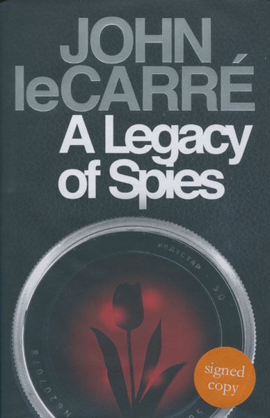 A Legacy Of Spies JOHN le CARRE