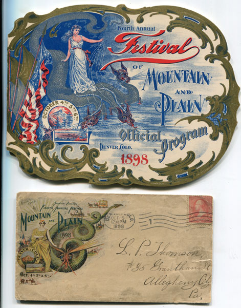 Fourth Annual Festival Of Mountain And Plain -- Official Program, Denver, Colo. October 4th, 5th, 6th, 1898 THE MOUNTAIN AND PLAINS FESTIVAL ASSOCIATION