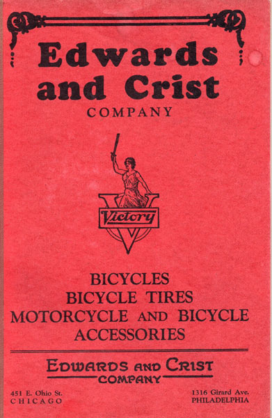 Edwards And Crist Company Bicycles, Bicycle Tires, Motorcycle And Bicycle Accessories Catalog [Cover Title] EDWARDS AND CRIST