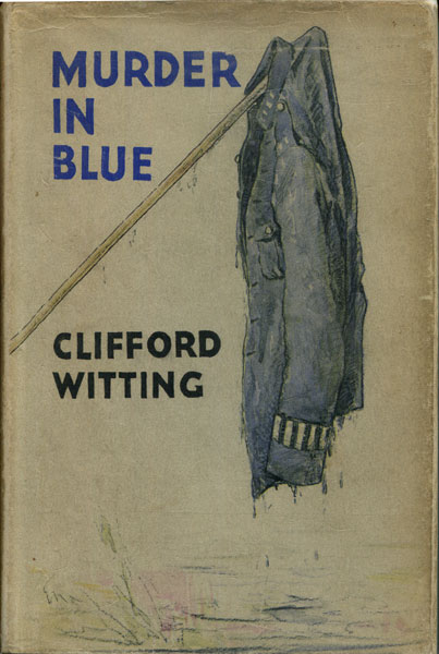 Murder In Blue CLIFFORD WITTING