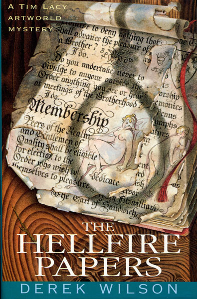 The Hellfire Papers DEREK WILSON