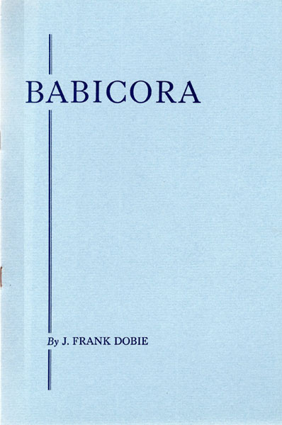 Babicora. J. FRANK DOBIE