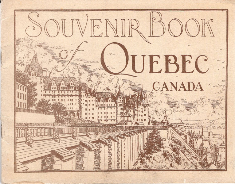 Souvenir Book Of Quebec, Canada 
