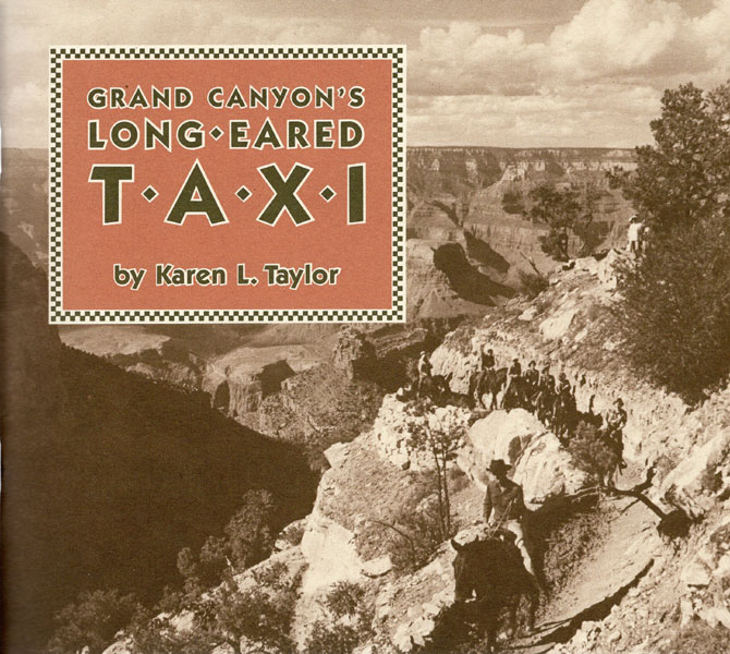 Grand Canyon's Long Eared Taxi. KAREN L. TAYLOR
