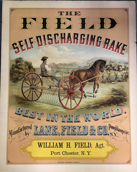 Color Broadside, The Field Self Discharging Rake, Best In The World - Manufactured By Lane, Field & Co., Poughkeepsie, N. Y. LANE, FIELD & COMPANY