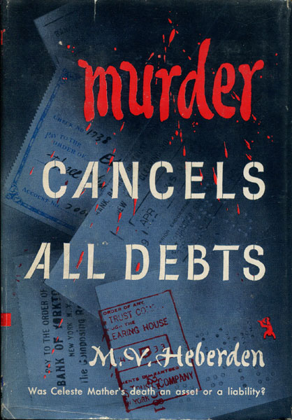 Murder Cancels All Debts M. V. HEBERDEN