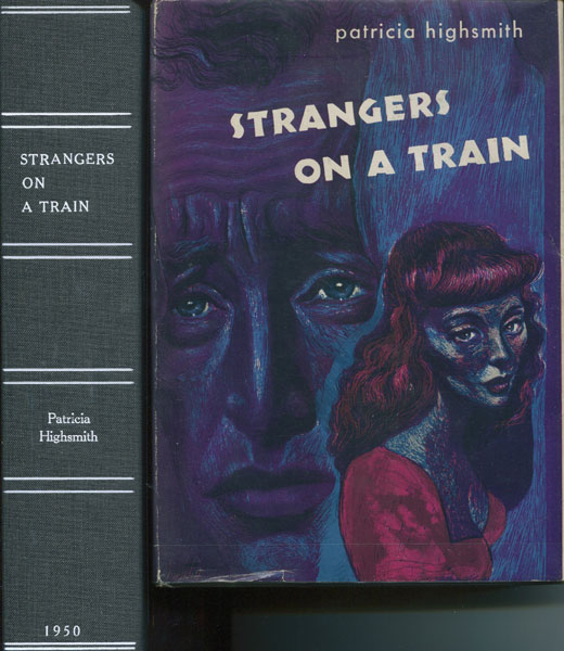 Strangers On A Train. PATRICIA HIGHSMITH