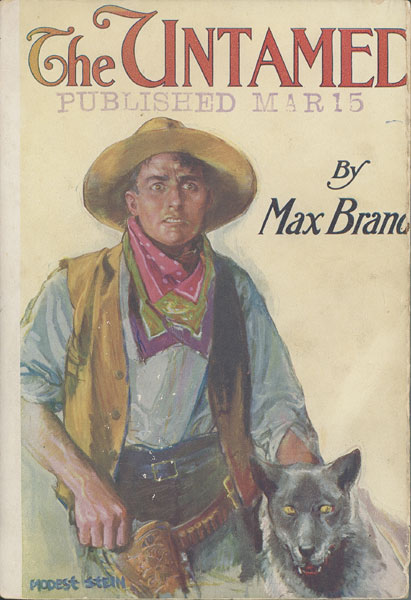 The Untamed BRAND, MAX [ONE OF FREDERICK FAUST'S PEN NAMES]