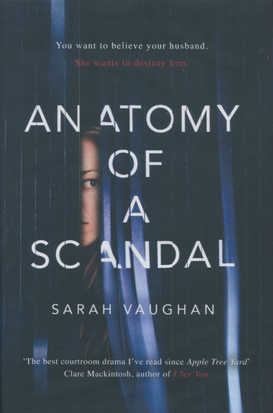 Anatomy Of A Scandal SARAH VAUGHAN