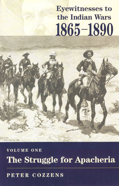 Eyewitnesses To The Indian Wars, 1865-1890. Volume Three:  Conquering The Southern Plains COZZENS, PETER [EDITED BY].