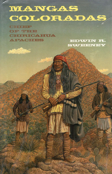 Mangas Coloradas, Chief Of The Chiricahua Apaches. EDWIN SWEENEY