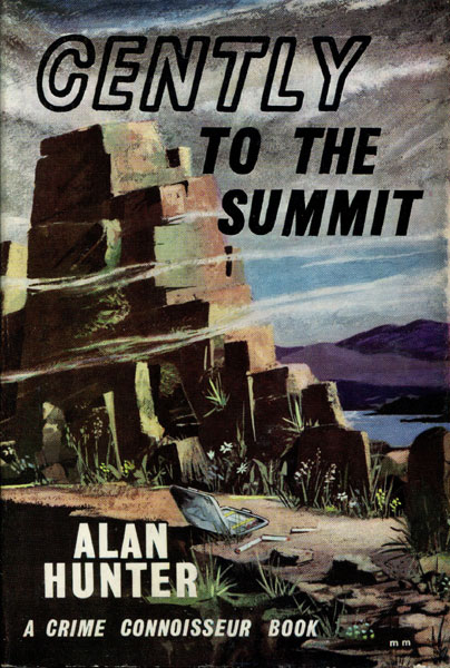 Gently To The Summit ALAN HUNTER