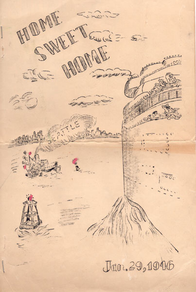 Home Sweet Home. Shipboard Printed Newspaper Marking The Return Of The Uss Gen. R. E. Callan To Seattle USS GEN R. E. CALLAN