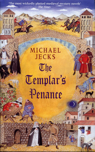 The Templar's Penance. MICHAEL JECKS