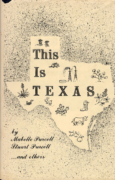 This Is Texas PURCELL, MABELLE, STUART PURCELL AND OTHERS
