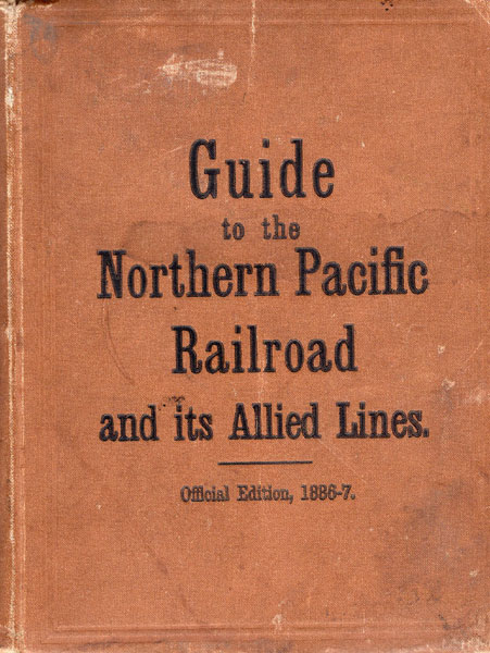 The Great Northwest. A Guide-Book And Itinerary For The Use Of Tourists And Travelers Over The Lines Of The Northern Pacific Railroad, The Oregon Railway And Navigation Company And The Oregon And California Railroad. Containing Descriptions Of States, Territories, Cities, Towns And Places Along The Routes Of These Allied Systems Of Transportation, And Embracing Facts Relating To The History, Resources, Population, Products And Natural Features Of The Great Northwest. With Maps And Many Illustrations HENRY J. WINSER
