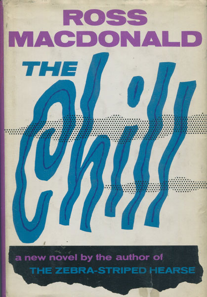 The Chill. ROSS MACDONALD