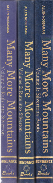 Many More Mountains. Three Volumes ALLEN NOSSAMAN