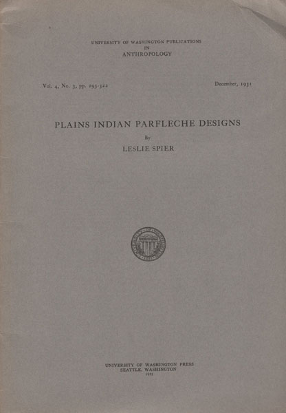 Plains Indians Parfleche Designs LESLIE SPIER
