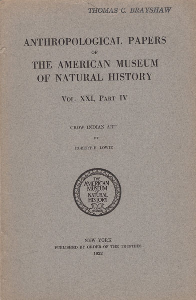 Crow Indian Art ROBERT H. LOWIE