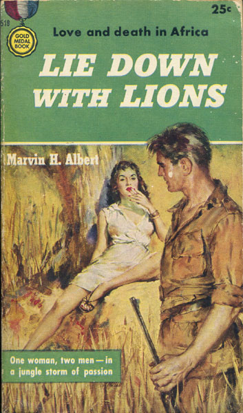 Lie Down With Lions MARVIN H. ALBERT