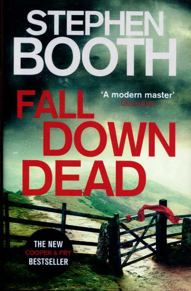 Fall Down Dead STEPHEN BOOTH