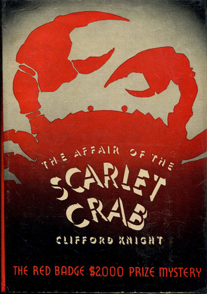 The Affair Of The Scarlet Crab. CLIFFORD KNIGHT