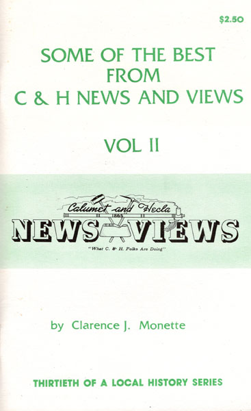 Some Of The Best From C & H News And Views. Volume Ii CLARENCE J. MONETTE