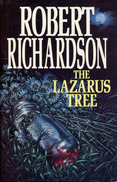 The Lazarus Tree ROBERT RICHARDSON