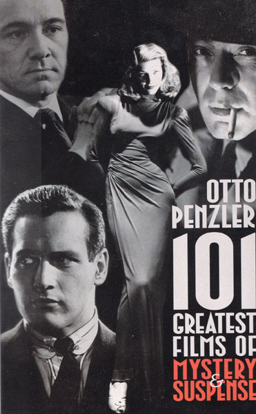 101 Greatest Films Of Mystery & Suspense OTTO PENZLER