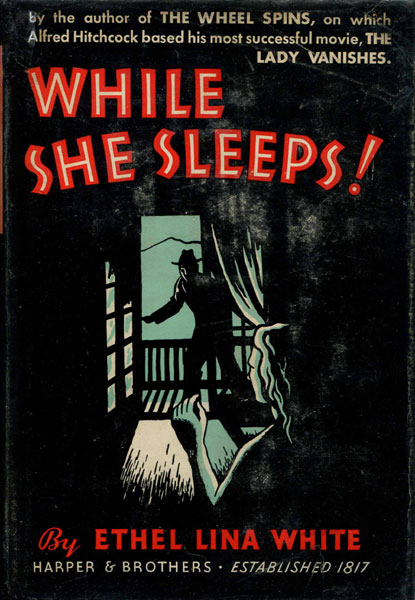 While She Sleeps. ETHEL LINA WHITE