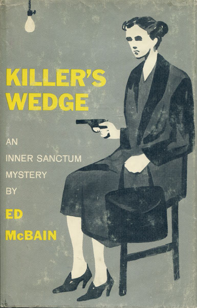 Killer's Wedge. ED MCBAIN