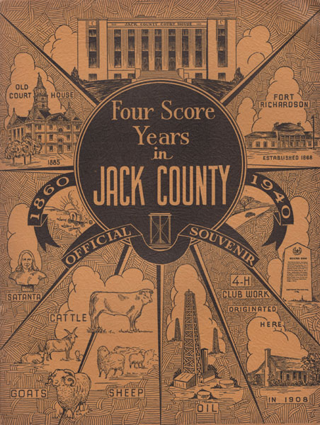 Four Score Years In Jack County (Cover Title) GILBERT WEBB