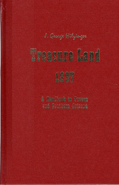 Treasure Land, A Story. HILZINGER, J. GEO [COPYRIGHTED BY].
