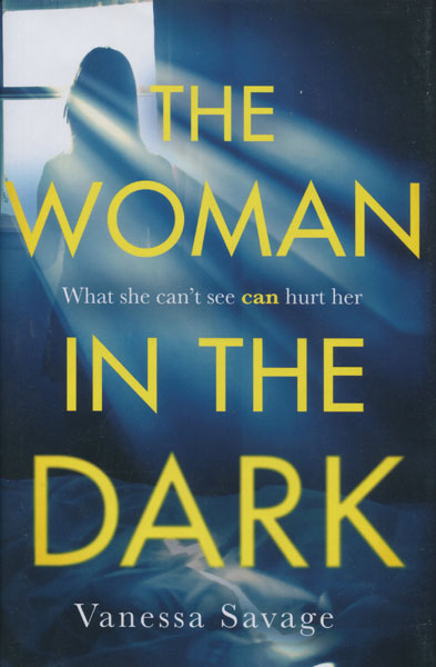 Woman In The Dark VANESSA SAVAGE