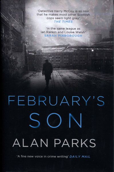 February's Son ALAN PARKS