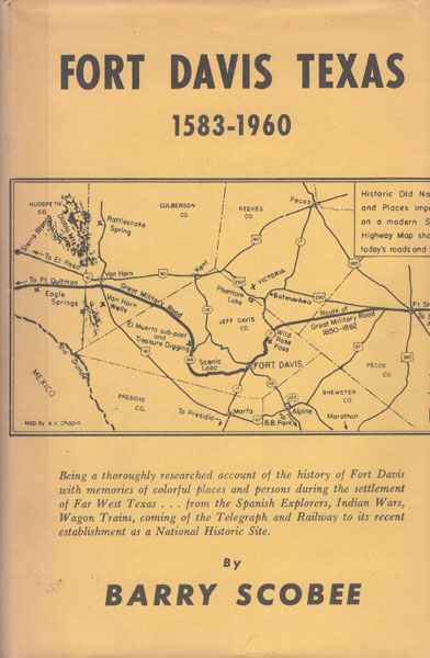 Fort Davis, Texas 1583-1960 BARRY SCOBEE