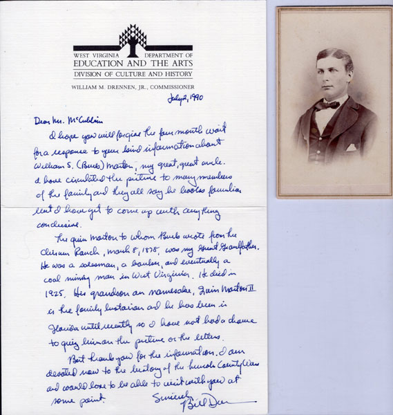 Important William S. "Buck" Morton Letter Regarding The Killing Of John Henry Tunstall And Morton's Imminent Fate At The Hand Of The Regulators WILLIAM S. "BUCK" MORTON