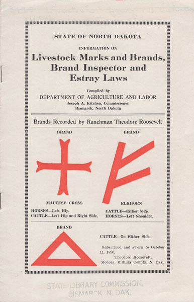 State Of North Dakota. Information On Livestock Marks And Brands, Brand Inspector And Estray Laws. Compiled By Department Of Agriculture And Labor NORTH DAKOTA DEPARTMENT OF AGRICULTURE [COMPILED BY]