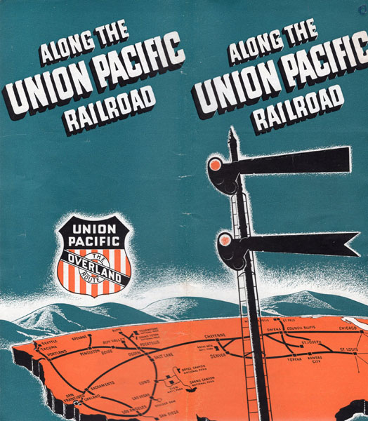 Along The Union Pacific Railroad BASINGER, W. S. [PASSENGER TRAFFIC MANAGER]