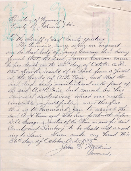 Johnson County Coroner's Warrant Signed By John C. Watkins With Sheriff's Return Signed By Sheriff Frank Canton WATKINS, JOHN C. & FRANK M. CANTON