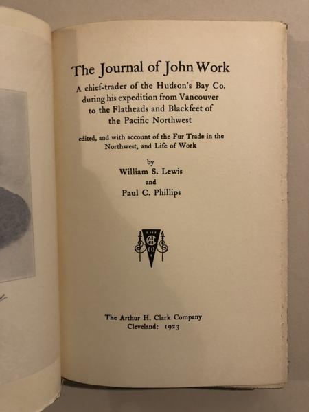 The Journal Of John Work, January To October, 1835. DEE, HENRY DRUMMOND[EDITOR].